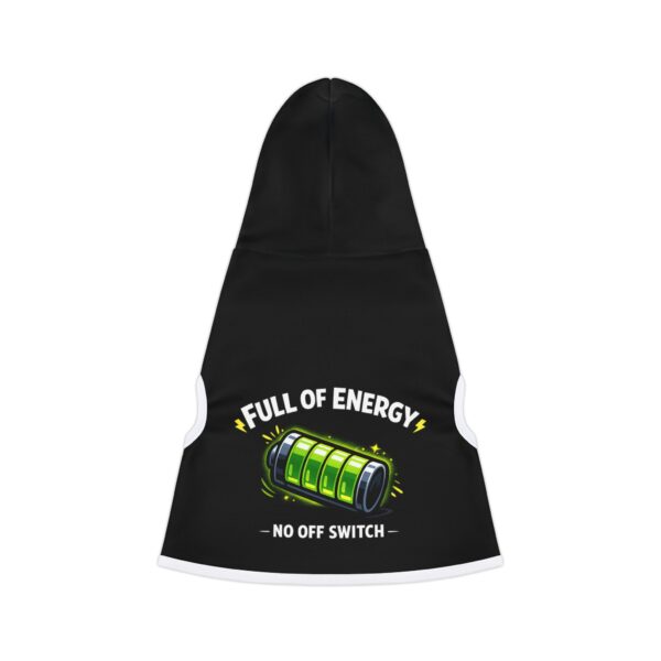 “No Off Switch” Pet Hoodie – High-Energy Dog & Cat Hoodie for Hyper Pets