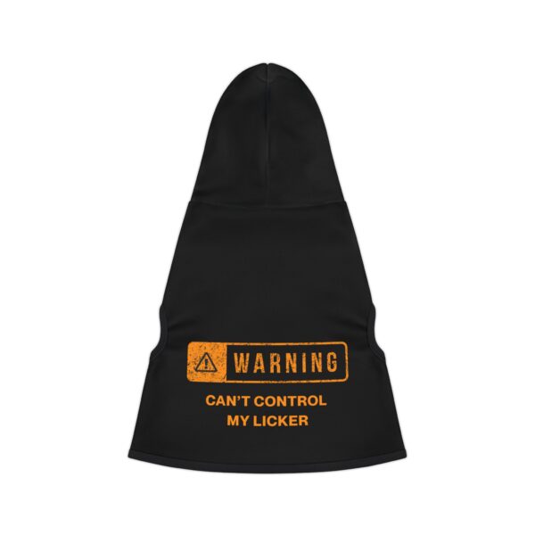 “Warning: Can’t Control My Licker” Pet Hoodie – Funny Dog & Cat Hoodie for Affectionate and Playful Pets