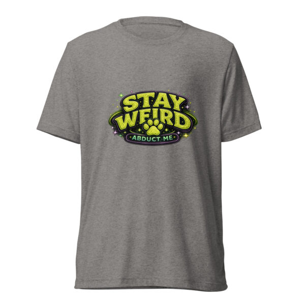 Stay Weird, Abduct Me Graphic Tee