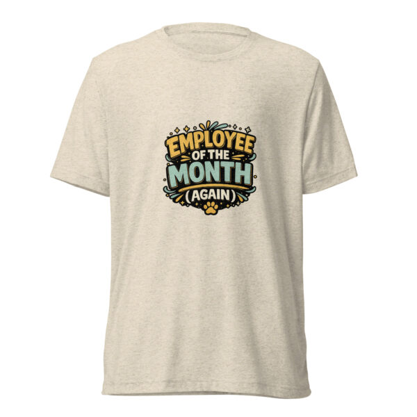 Employee of the Month (Again) Graphic Tee