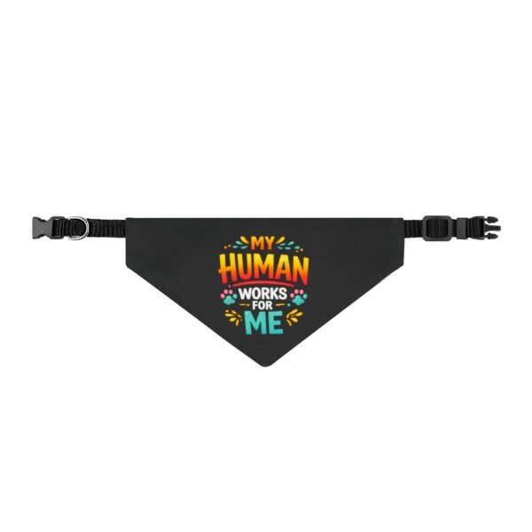 My Human Works For Me Clip-On Pet Bandana